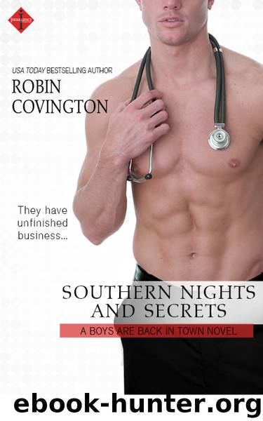 Southerin Nights and Secrets (Boys are Back in Town) by Robin Covington