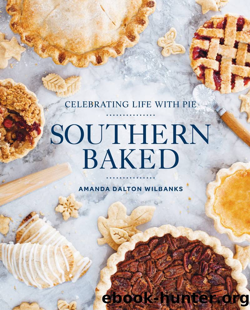 Southern Baked by Amanda Dalton Wilbanks