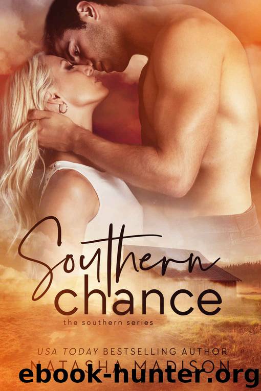Southern Chance by Madison Natasha