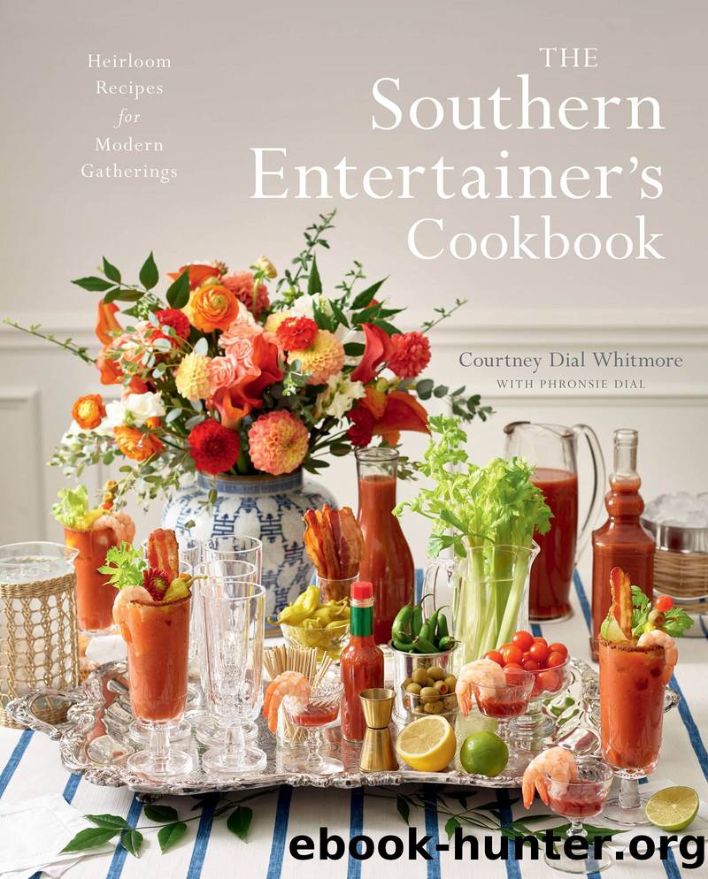 Southern Entertainer's Cookbook, The by Courtney Dial Whitmore