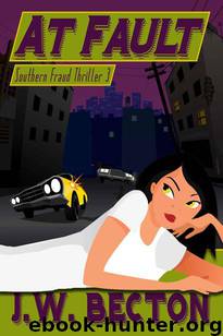 Southern Fraud 03 At Fault by J W Becton