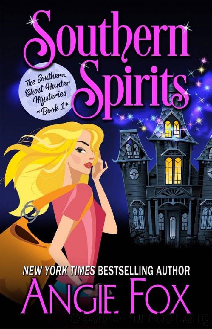 Southern Ghost Hunter 01 - Southern Spirits by Fox Angie