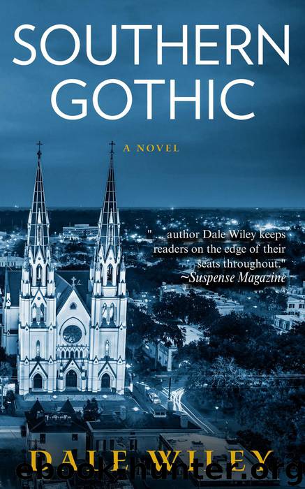 Southern Gothic by Dale Wiley