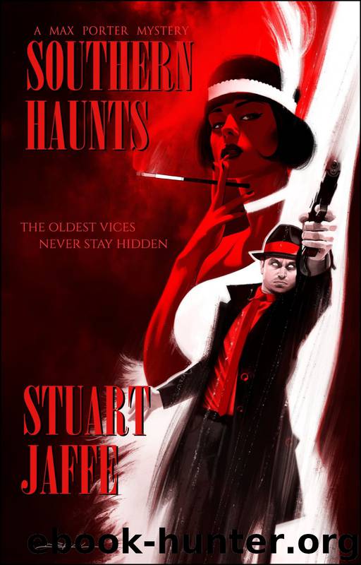 Southern Haunts by Stuart Jaffe