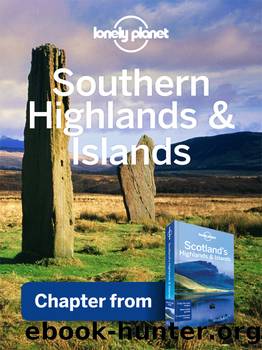 Southern Highlands & West Highland Way by Lonely Planet