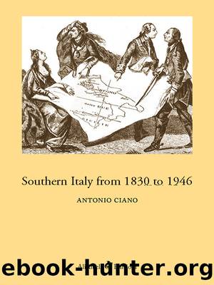 Southern Italy from 1830 to 1946 by Antonio Ciano
