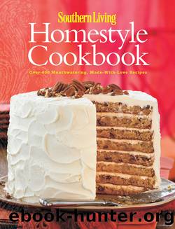 Southern Living - Homestyle Cookbook by The Editors of Southern Living