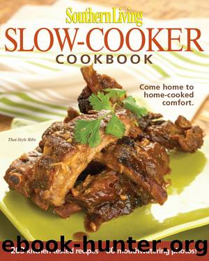 Southern Living - Slow-cooker Cookbook by The Editors of Southern Living