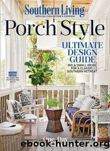 Southern Living Porch Style by Southern Living