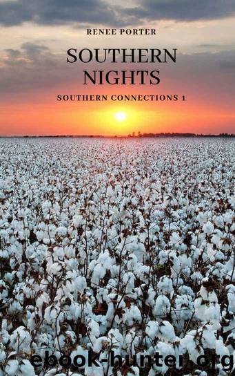 Southern Nights by Renee Porter