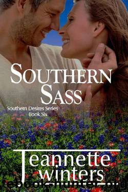 Southern Sass (Southern Desires Series Book 6) by Jeannette Winters