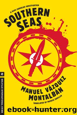 Southern Seas by Manuel Vazquez Montalban