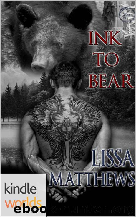Southern Shifters: Ink To Bear (Kindle Worlds Novella) by Lissa Matthews