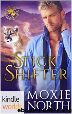 Southern Shifters: Stick Shifter (Kindle Worlds Novella) by Moxie North