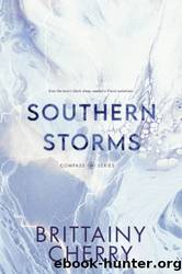 Southern Storms: Special Edition by Cherry Brittainy C