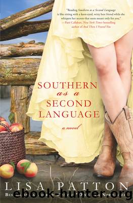 Southern as a Second Language by Lisa Patton