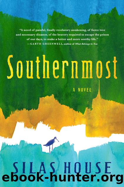Southernmost by Silas House