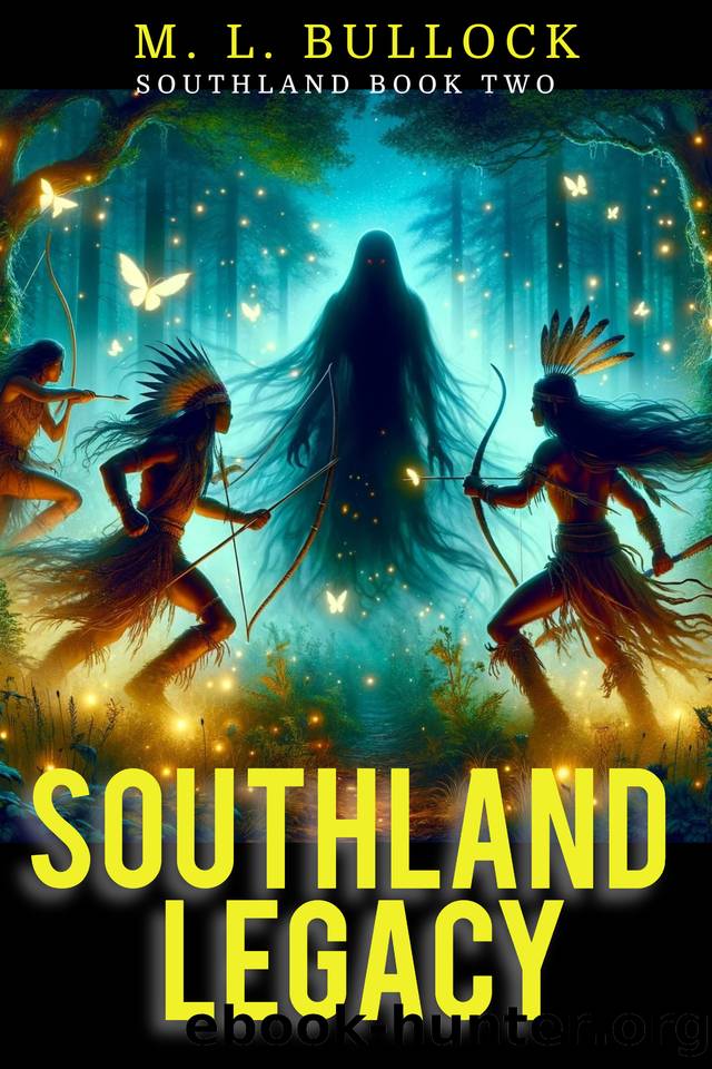 Southland: Legacy by M. L. Bullock