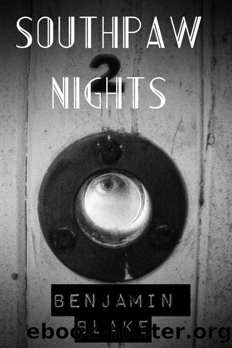 Southpaw Nights by Benjamin Blake