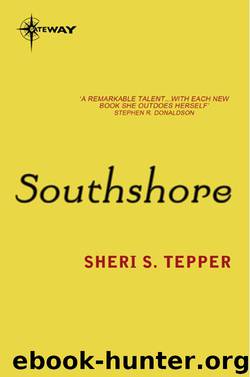 Southshore by Sheri S. Tepper
