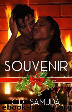 Souvenir: A Christmas Erotic Novella by C.D. Samuda