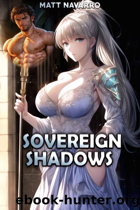 Sovereign Shadows (Full Collection) by Navarro Matt