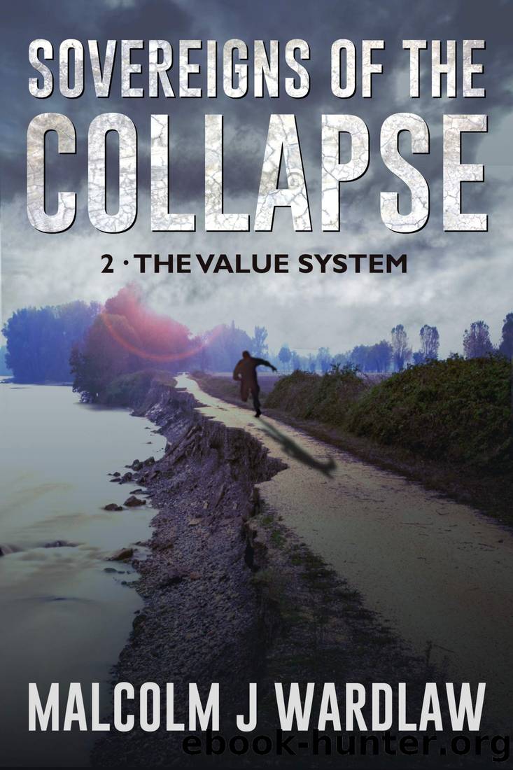 Sovereigns of the Collapse Book 2 by Malcolm J Wardlaw