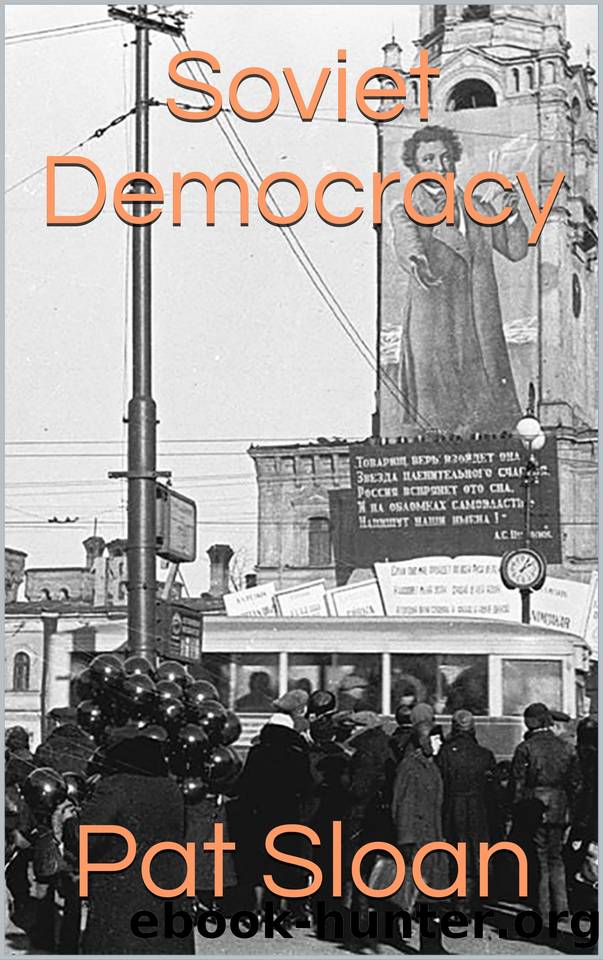 Soviet Democracy by Pat Sloan
