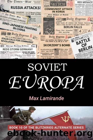 Soviet Europa by Max Lamirande