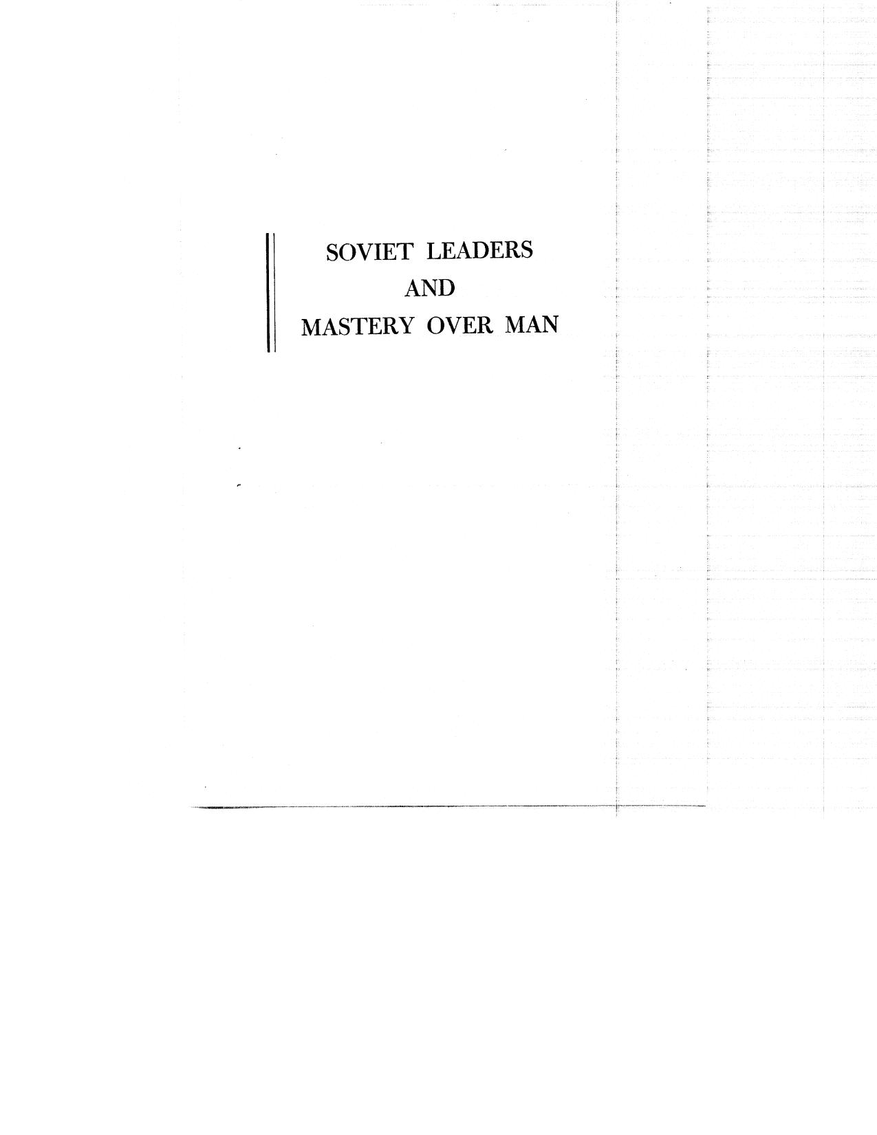 Soviet Leaders and Mastery Over Man by Hadley Cantril