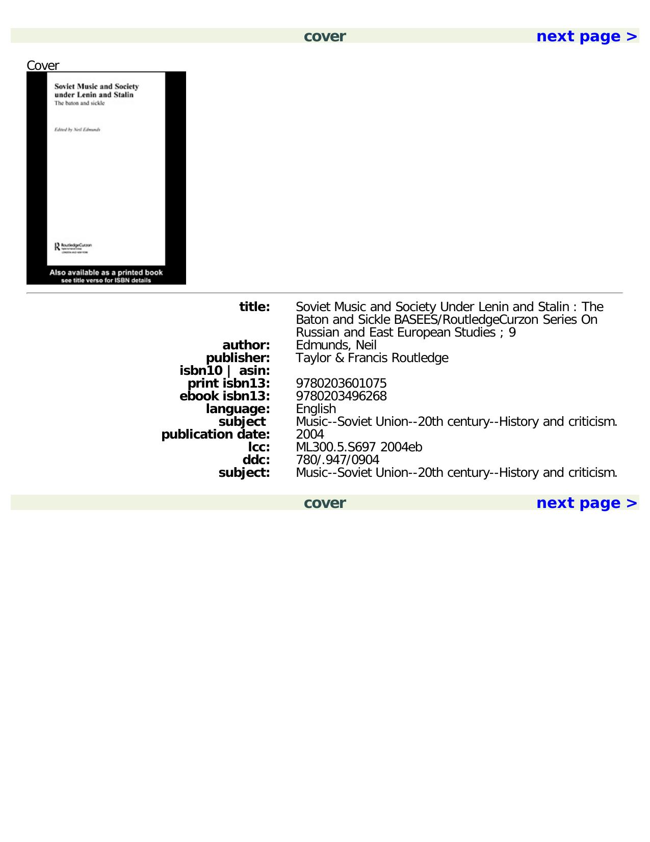 Soviet Music and Society under Lenin and Stalin: The Baton and Sickle (Basee Routledge Series on Russian and East European Studies) by Neil Edmunds