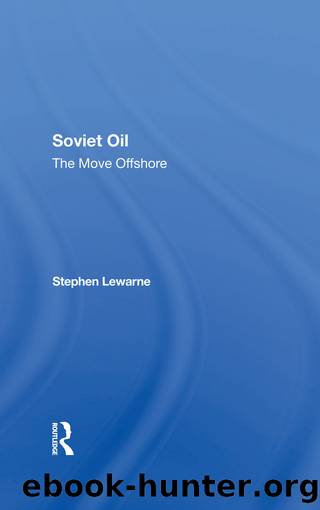Soviet Oil by Stephen Lewarne