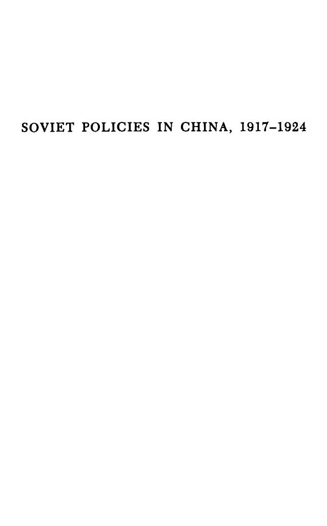 Soviet Policies In China, 1917-1924 by Allen S. Whiting