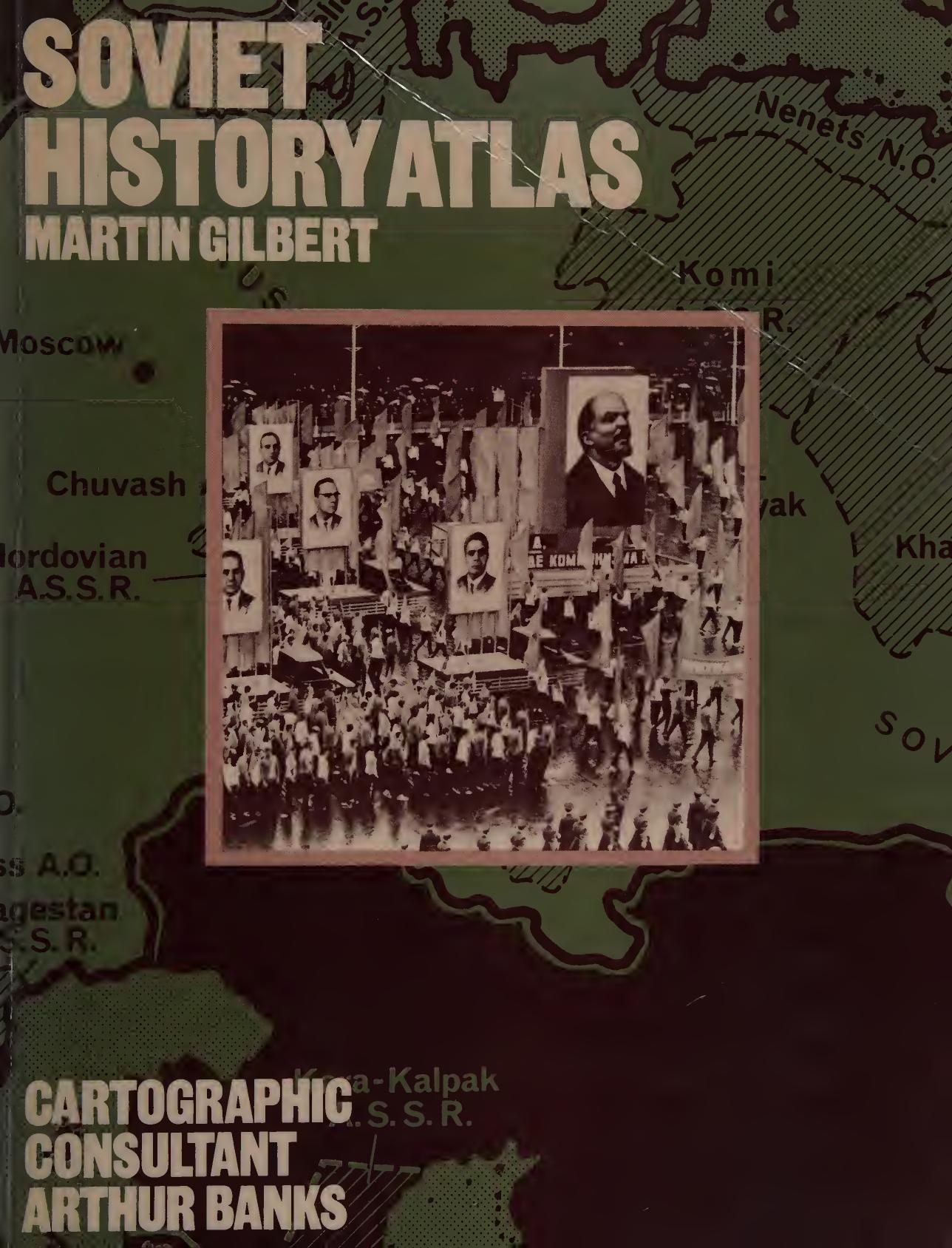 Soviet history atlas by Martin Gilbert
