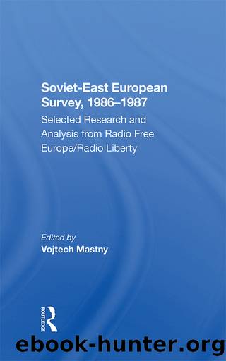 Soviet-east European Survey, 1986-1987 by Vojtech Mastny
