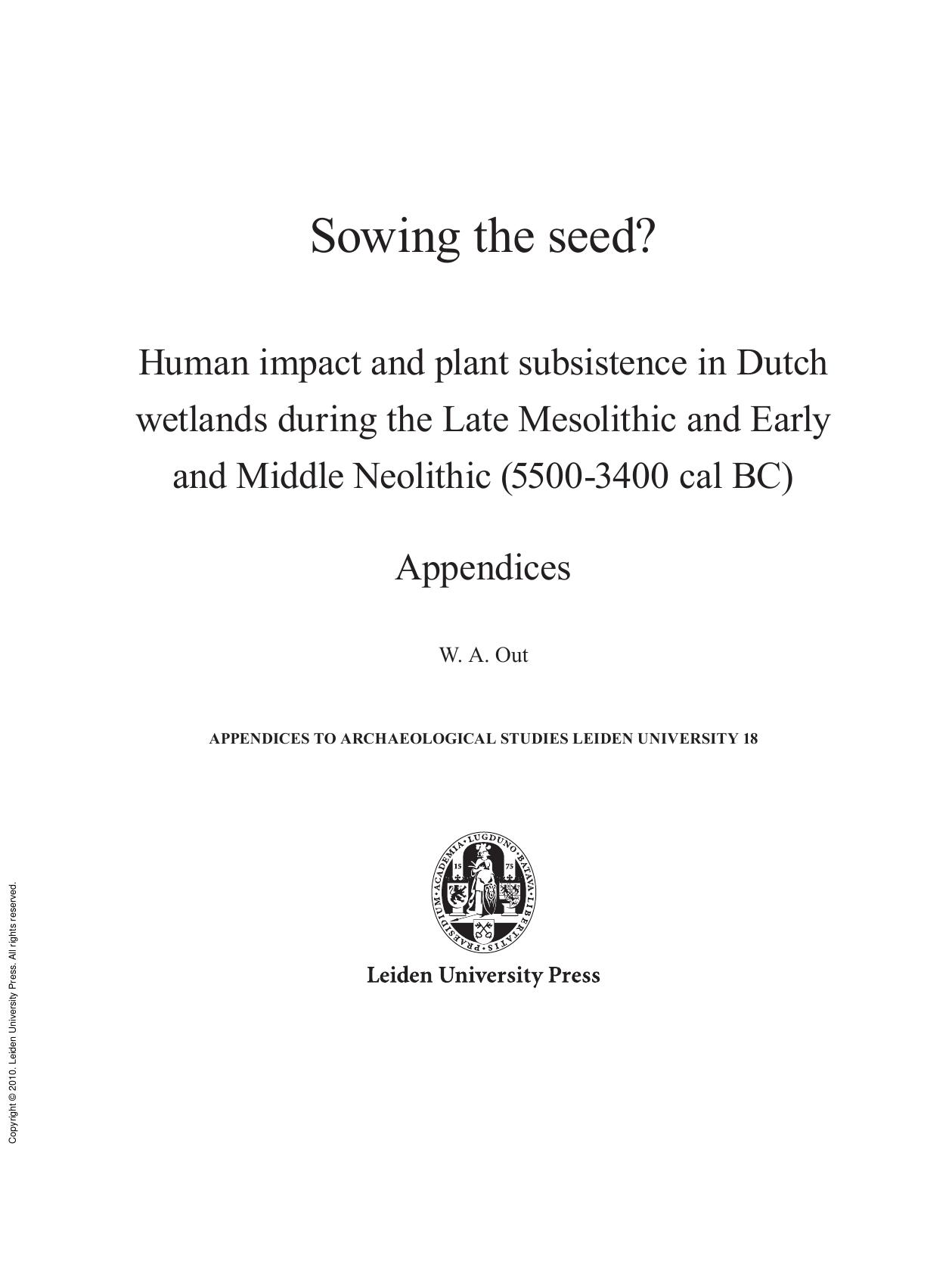 Sowing the Seed? : Appendices by Welmoed Out