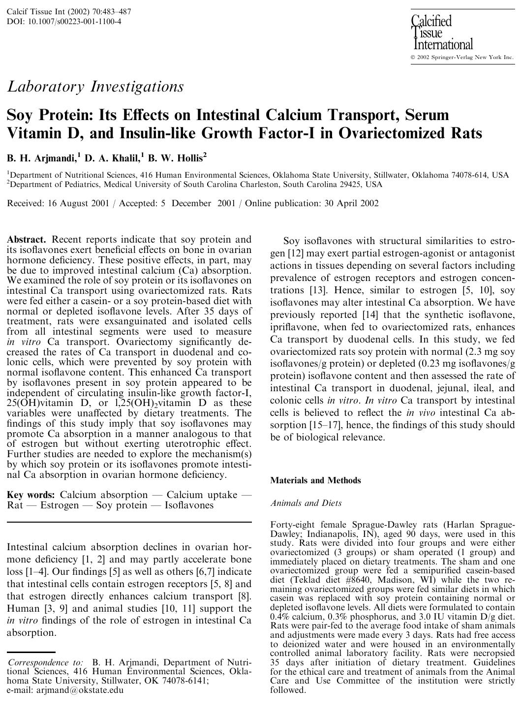 Soy Protein: Its Effects on Intestinal Calcium Transport, Serum Vitamin D, and Insulin-like Growth Factor-I in Ovariectomized Rats by Arjmandi B. H. et al