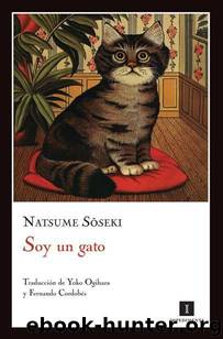 Soy Un Gato by Natsume Soseki