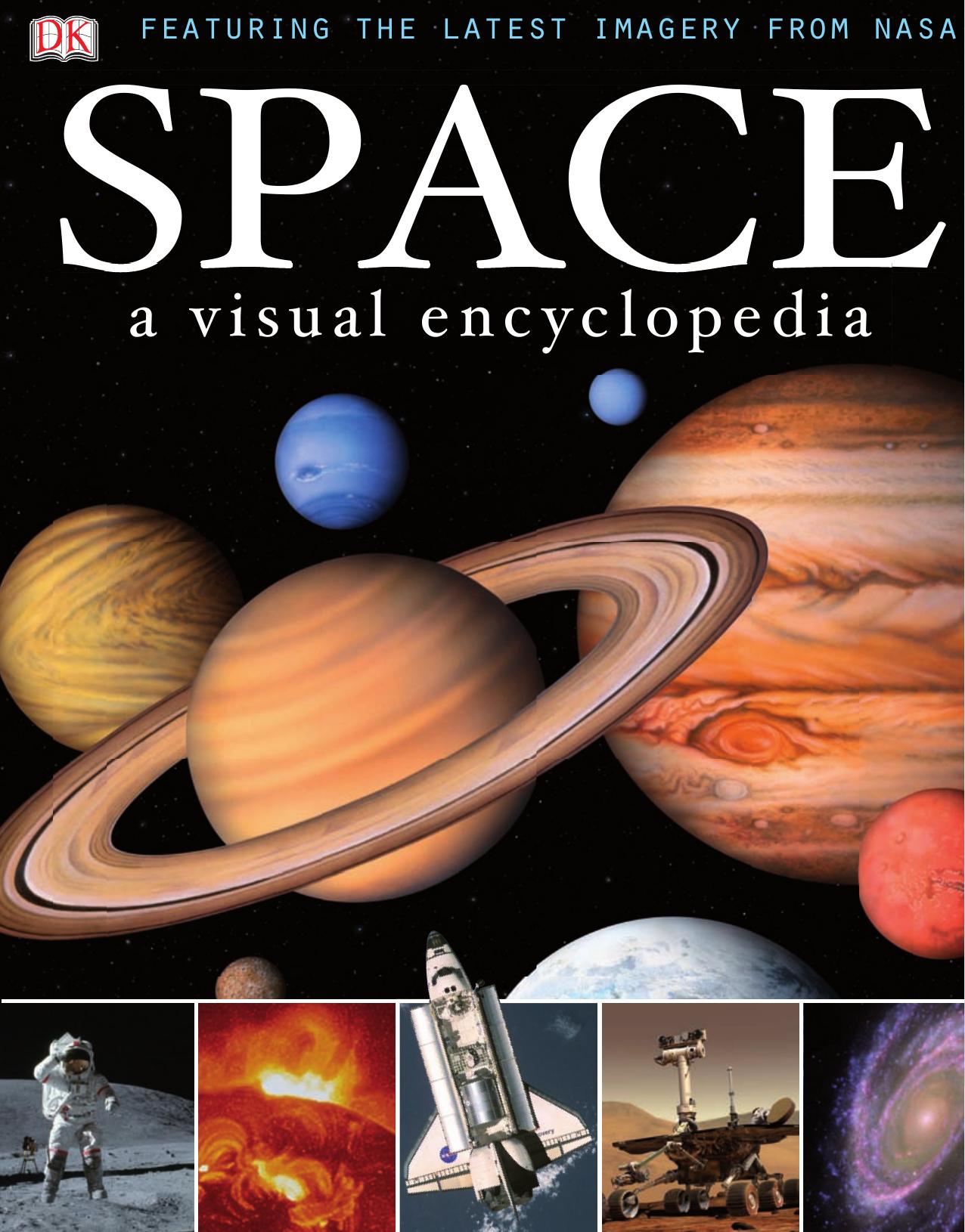 Space A Visual Encyclopedia by Unknown