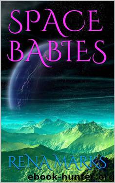 Space Babies (Purple People Book 1) by Rena Marks