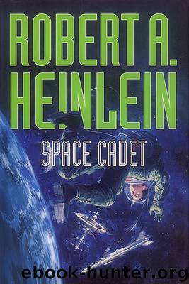 Space Cadet by Robert A Heinlein