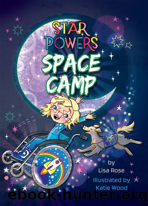 Space Camp by Lisa Rose
