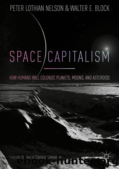 Space Capitalism by Peter Lothian Nelson & Walter E. Block