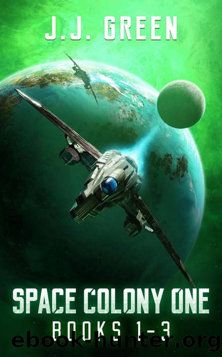 Space Colony One Books 1--3 by J.J. Green