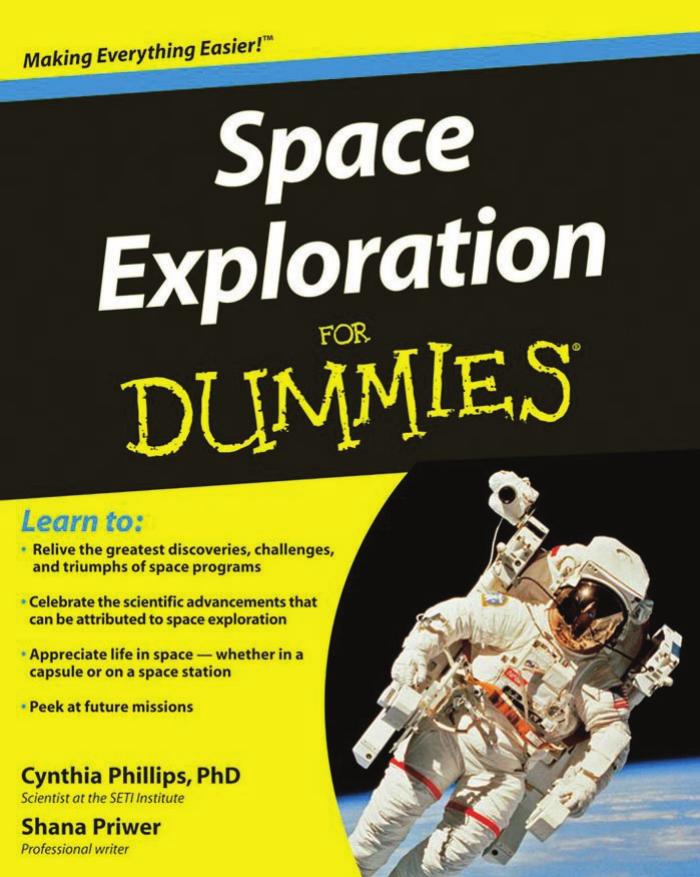 Space Exploration For Dummies by Cynthia Phillips PhD Shana Priwer