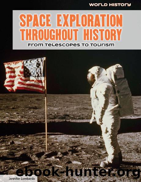Space Exploration Throughout History by Lombardo Jennifer;