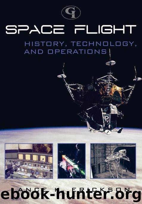 Space Flight by Erickson Lance K.;
