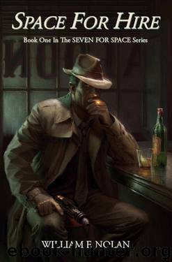 Space For Hire (Seven For Space) by William F. Nolan