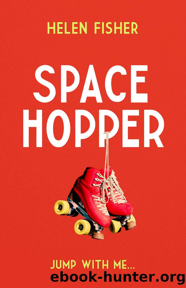 Space Hopper by Helen Fisher