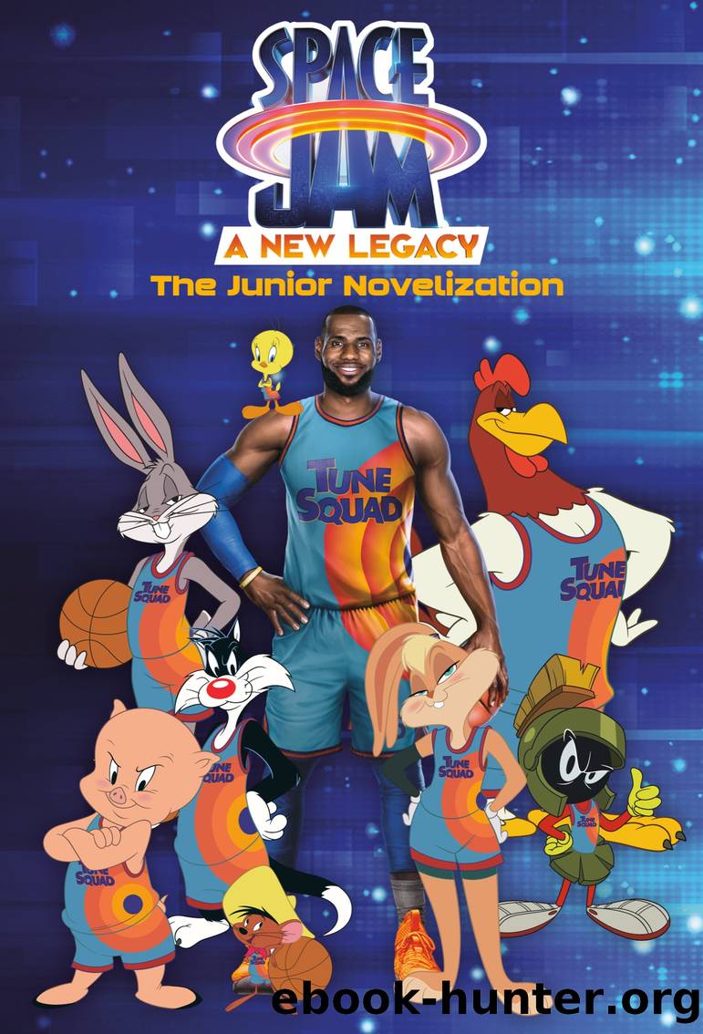 Space Jam: A New Legacy: The Junior Novelization by David Lewman